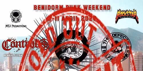 SOLD OUT!!! Benidorm Punk Weekender II; The Second Coming