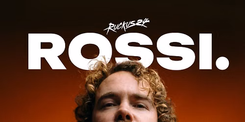 ROSSI. [TESTBED, Leeds]
