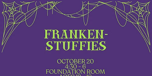 Teen Frankenstuffies Craft Night