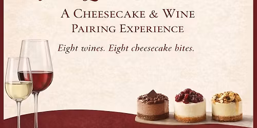 Wine Loves Cheesecake - a pairing event