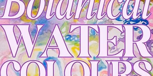 Botanical Watercolours