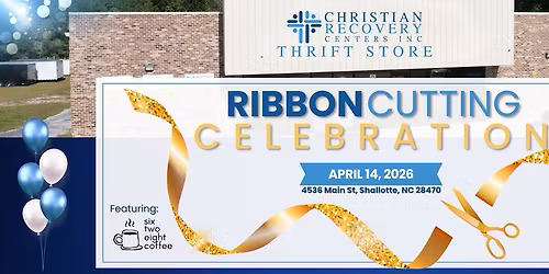 Ribbon Cutting CRCI Thrift Store - Shallotte