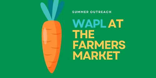 WAPL @ The West Allis Farmers Market