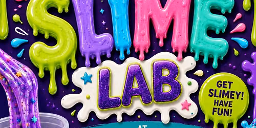Slime Lab!
