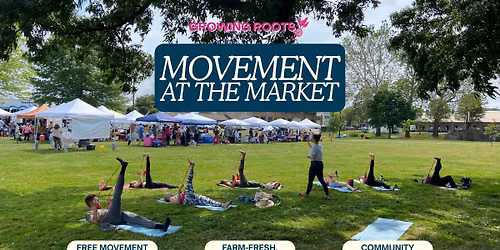 Movement at the Market: DOWNINGTOWN - Kerr Park