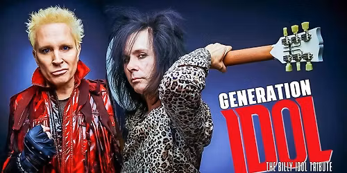 Generation Idol - The Billy Idol Tribute