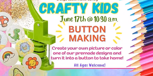 Crafty Kids: Button Making