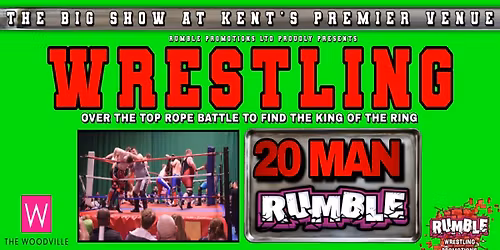 Rumble Wrestling's Annual 20 Man Rumble at Gravesend