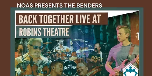 The Benders Back Together Live at Robins Theatre