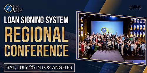 Loan Signing System West Coast Regional Conference