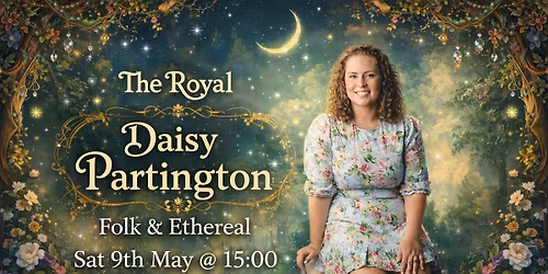 Daisy Partington | Sat 9th May @ 19:00