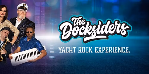 The Docksiders - Yacht Rock Experience - 1923 Live - Las Vegas, NV