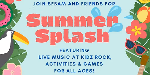 SFBAM Summer Splash at Redwood City