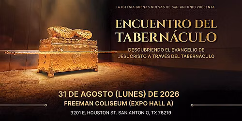 Encuentro con el Tabern\u00e1culo \u2013 San Antonio 2026