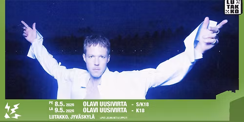 8.-9.5.2026 Olavi Uusivirta \/ Lutakko (2 keikkaa)