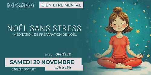 No\u00ebl sans Stress  - M\u00e9ditation guid\u00e9e pour red\u00e9couvrir la magie de No\u00ebl