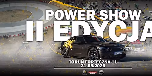 Power Show Toru\u0144 2026