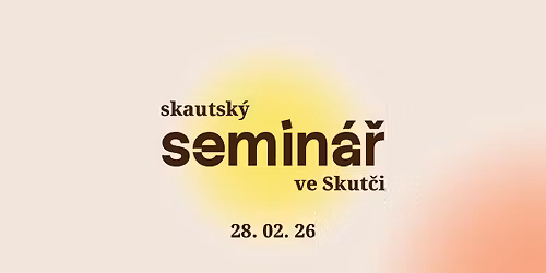 Skautsk\u00fd semin\u00e1\u0159 ve Skut\u010di