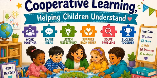 LEARNINGPALOOZA: Cooperative Learning, Helping Children Understand