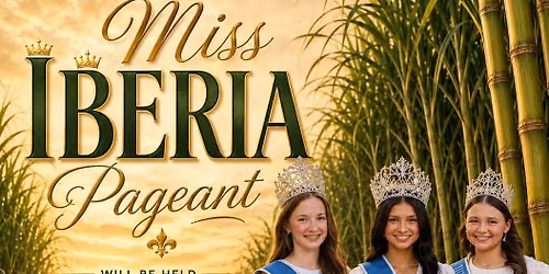 Miss Iberia Pageant