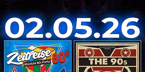 Zeitreise - Absolute 80s Party & The 90s Party (Rock&Wave)