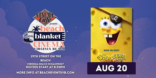 Beach Blanket Cinema: SpongeBob Movie: Search for SpongePants
