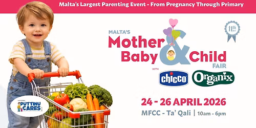 Mother, Baby & Child Fair April 24th - 26th
