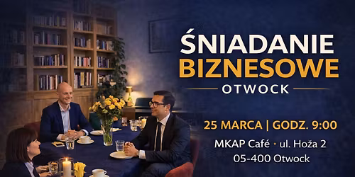 \u015aniadanie Biznesowe \u2013 Otwock