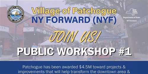 Village of Patchogue & NY Foward Public Workshop