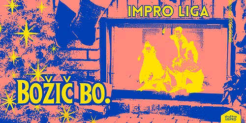 Impro liga specijalka: Bo\u017ei\u010d bo.