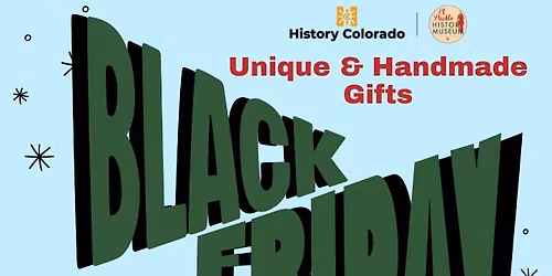 El Pueblo History Museum Black Friday Sale