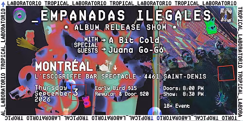 Empanadas Ilegales - "Laboratorio Tropical" Album Release Show