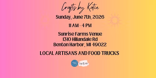 Sunrise into Summer Artisan Market