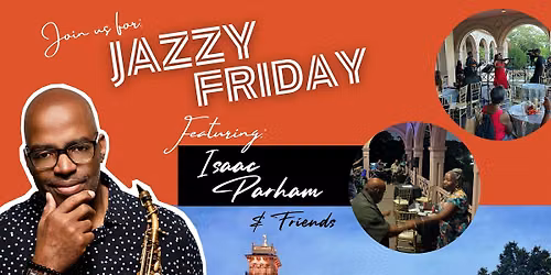 Jazzy Friday at Clifton Mansion