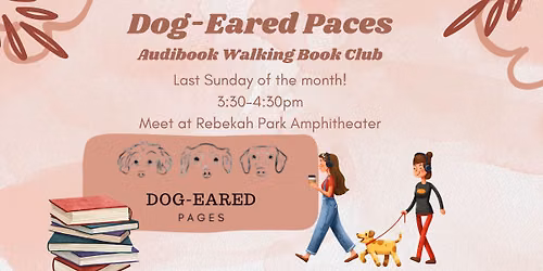 Dog-Eared Paces Audiobook Walking Club