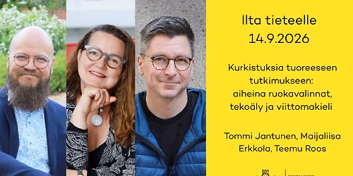 Ilta tieteelle: aiheina ruokavalinnat, teko\u00e4ly ja viittomakieli