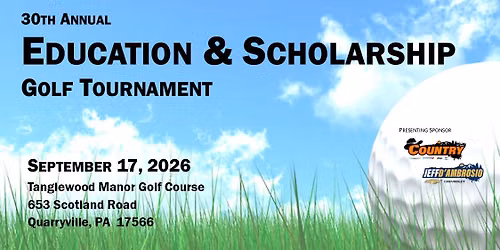 30th Annual Education and Scholarship Golf Tournament