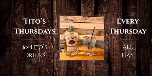 Tito's Thursday