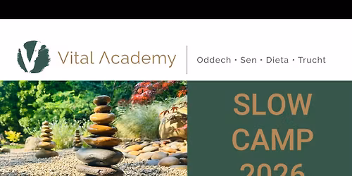 Slow Camp Vital Academy