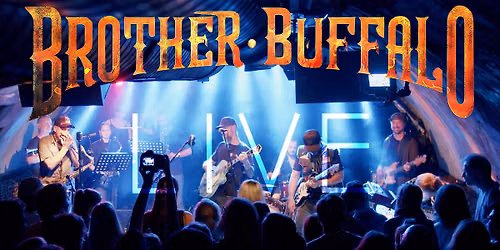 Brother Buffalo Live at Rockhouse