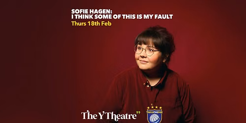 Sofie Hagen: I Think Some Of This Is My Fault [Leicester]