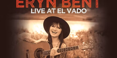 Eryn Bent Live at El Vado