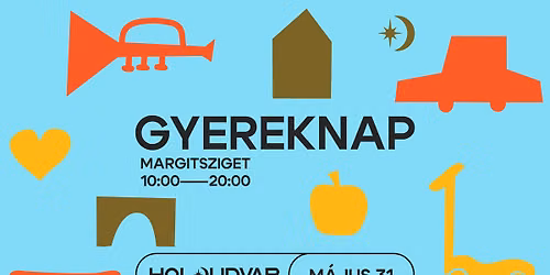 GYEREKNAP A HOLDUDVARBAN
