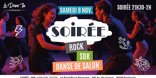 Soir\u00e9e Rock \/ SBK \/ Danse de Salon
