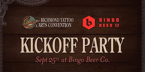 Richmond Tattoo & Arts Convention Launch Party at Bingo Beer