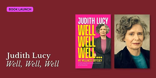 Book launch: Judith Lucy 'Well, Well, Well'