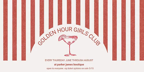 Golden Hour Girls Club At Parker James Boutique