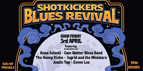 Shotkickers Blues Revival