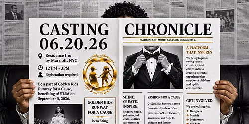 Season 13 Golden Kids Runway, Fashion for a Cause benefits Autism CASTING