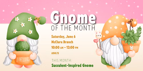 Gnome of the Month: Succulent-Inspired Gnome 
